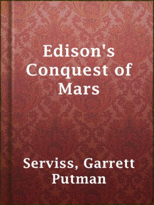 Edison's Conquest of Mars - ebook